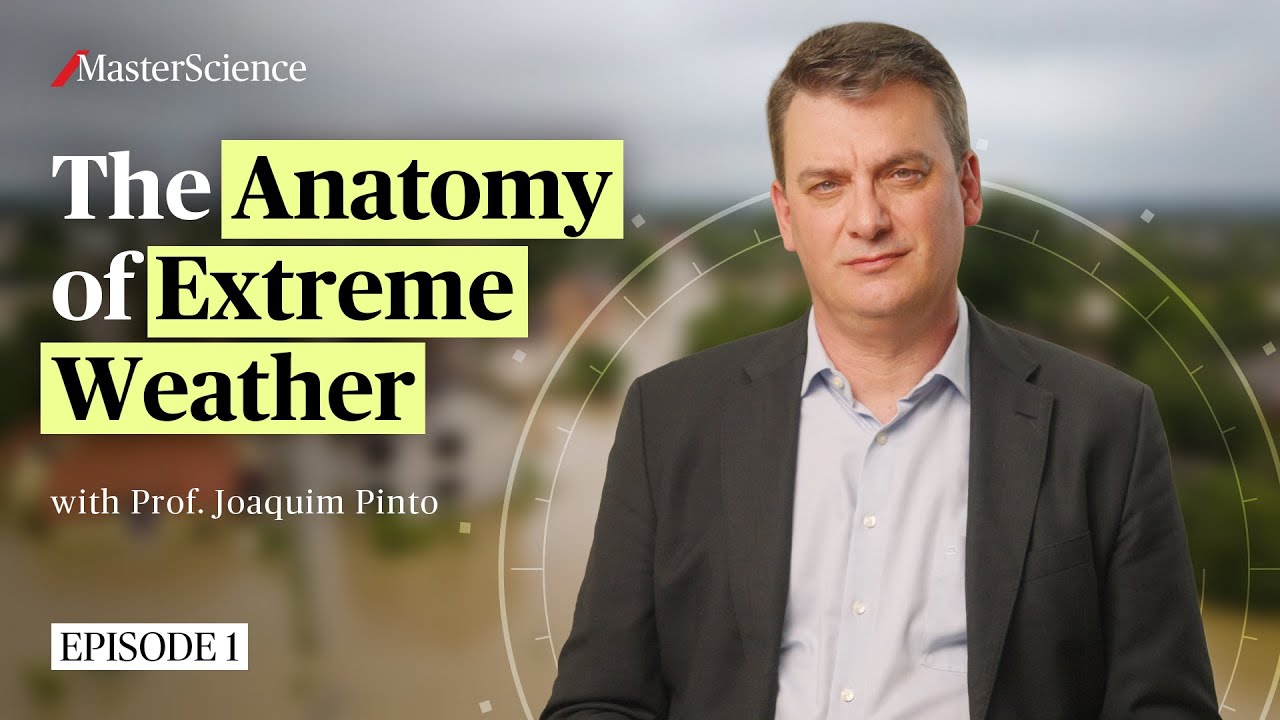 Ep1: The Anatomy of Extreme Weather | MasterScience | AXA Research Fund