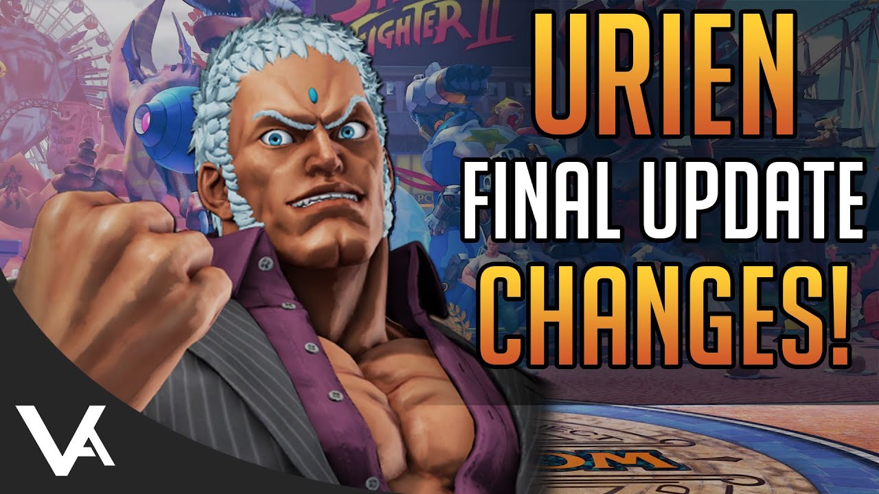 SFV - URIEN CHANGES EXPLAINED! Final Patch Notes (Definitive Update)
