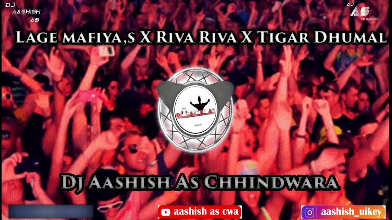 Lage Mafiya,s X Riva Riva X Sandal Dhumal || New Mix || Tapori Sandal Mix ||Dj Aashish As Chhindwara