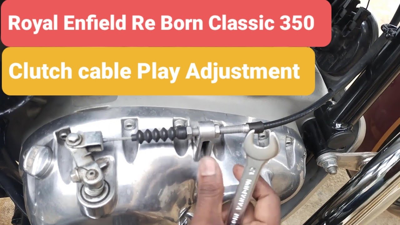 RE REBORN CLASSIC350 CLUTCH CABLE PLAY ADJUSTMENT IN TAMIL|CLUTCH CXABLEREMOVAL&INSTALLMENT IN TAMIL