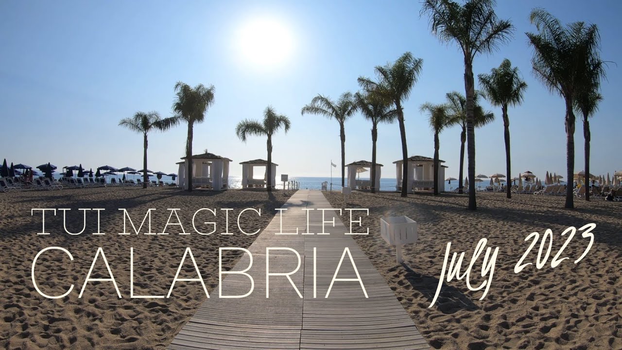 Hayward Family Holiday - TUI Magic Life Calabria - July 2023