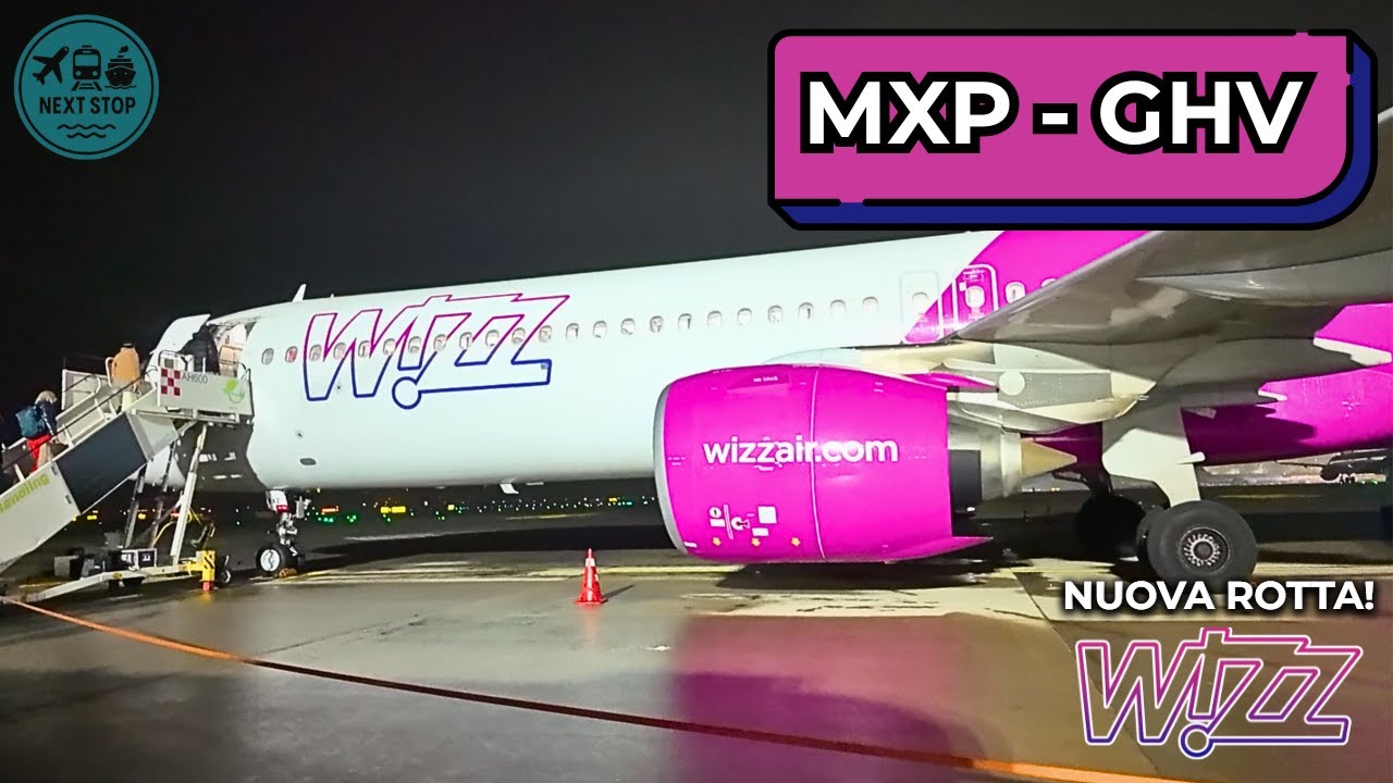 TRIP REPORT | Da Milano Malpensa a Brasov (MXP-GHV) | WizzAir 🇮🇹-🇷🇴