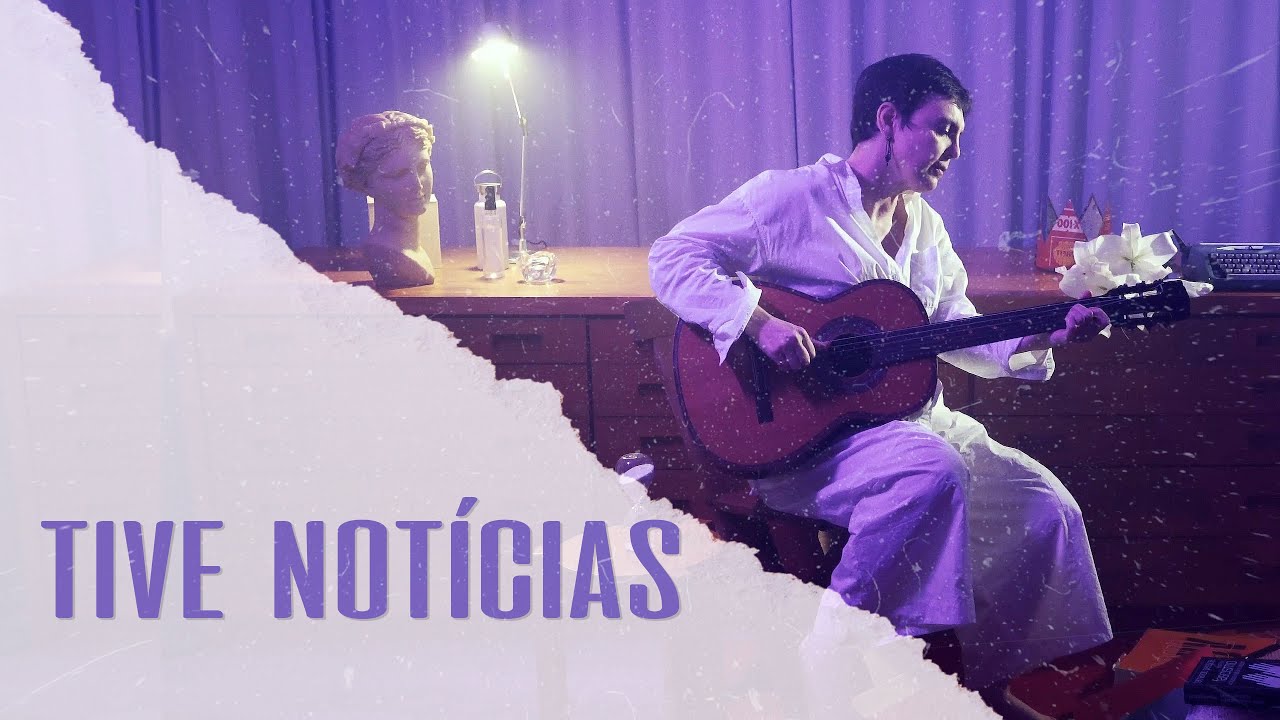 Adriana Calcanhotto - Tive Notícias