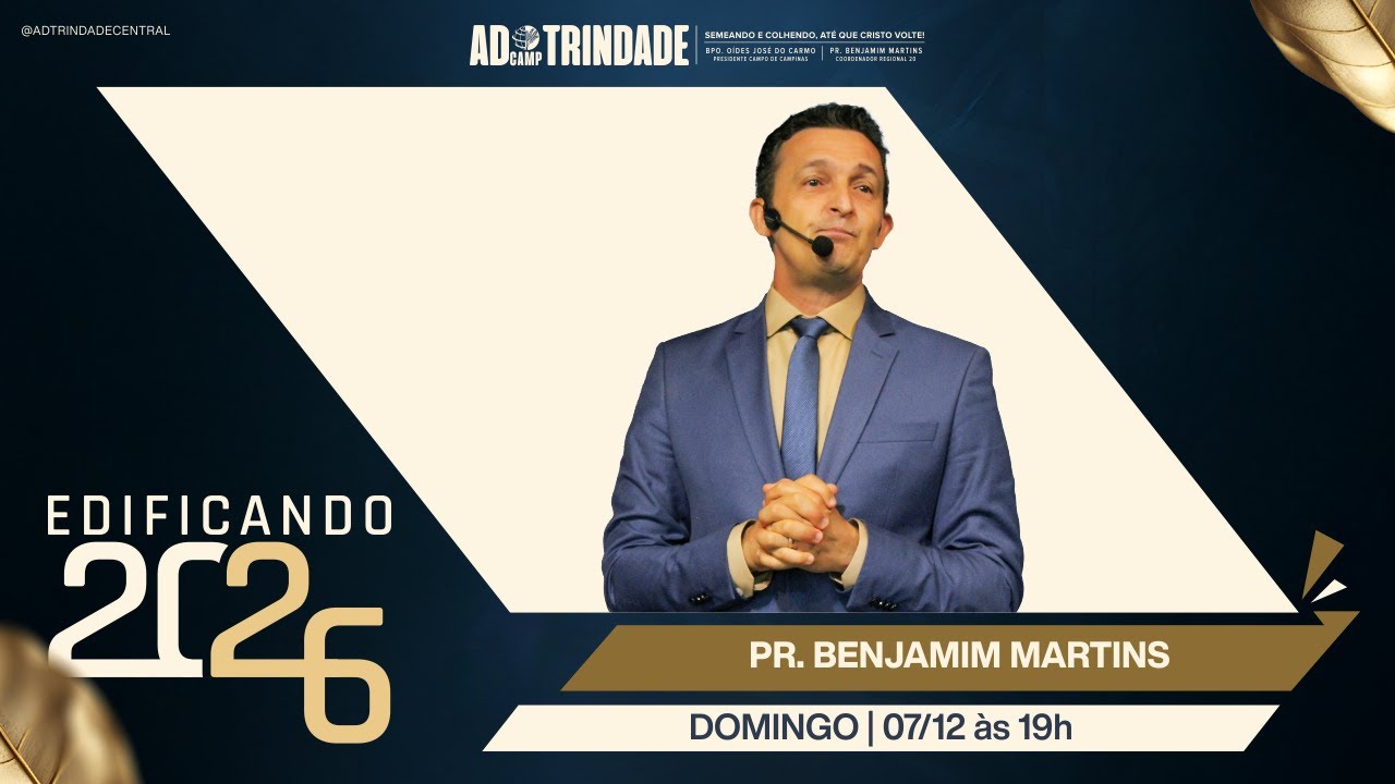 [Edificando 2026] 3&ordm; Dia | Pr. Benjamim Martins | Mateus 17.1-8