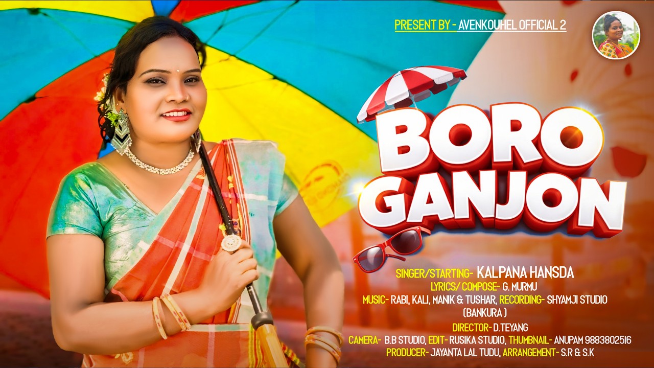 BORO GANJON || NEW SANTALI SINGER'S OUT DOOR VERSION || KALPANA HANSDA ||