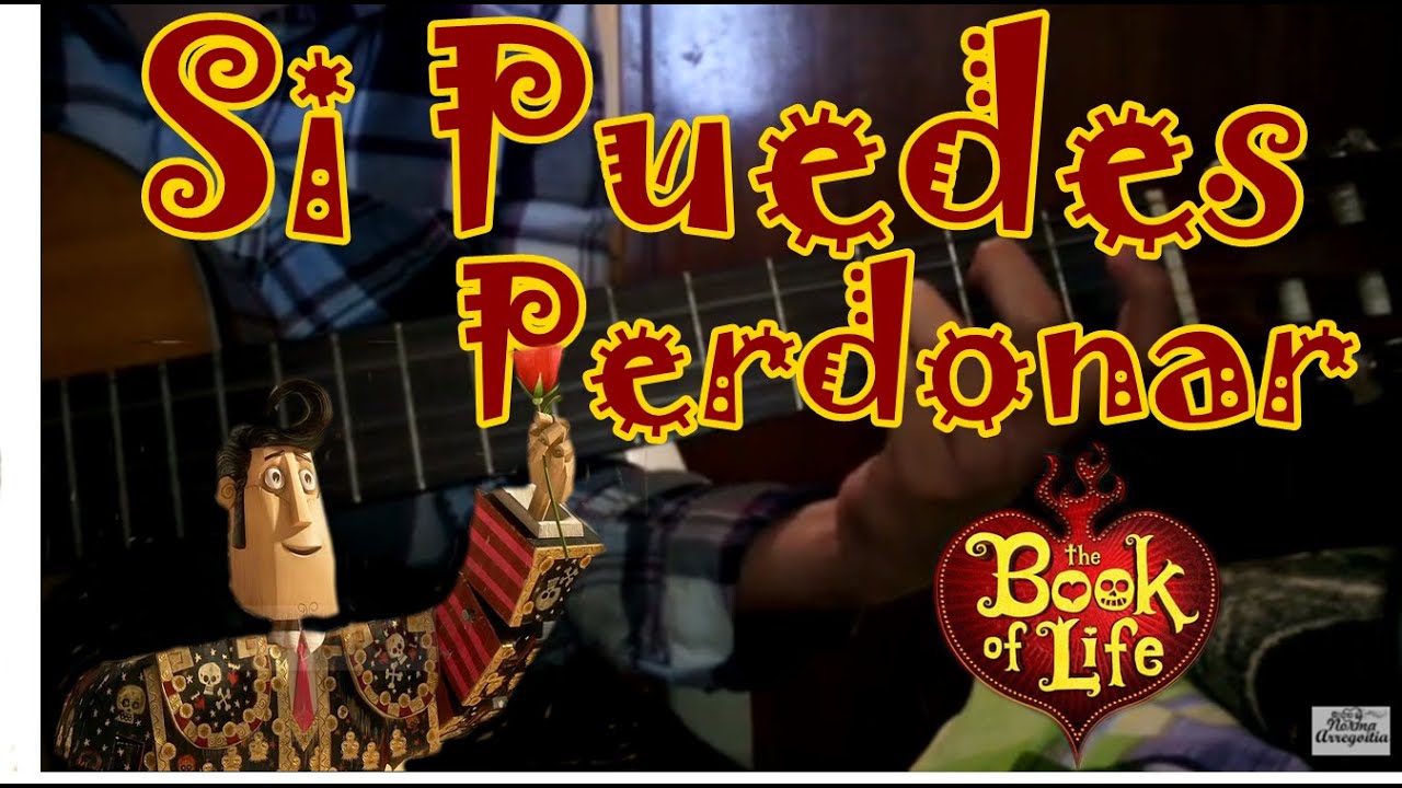 Como tocar Si Puedes Perdonar - Diego Luna (El libro de la vida) en Guitarra