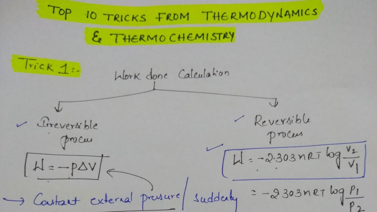 Top 10 Tricks from Thermodynamics &  Thermochemistry