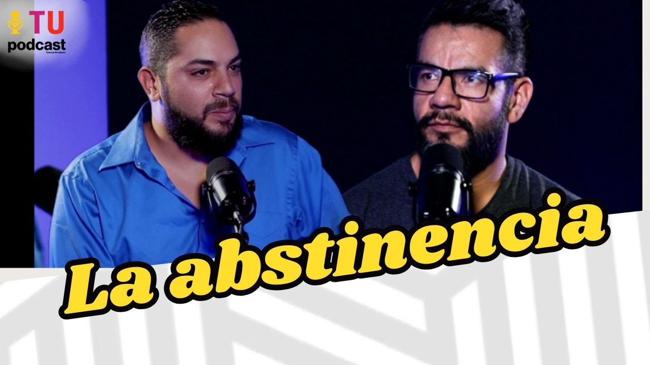 LA ABSTINENCIA | Hackeando Límites