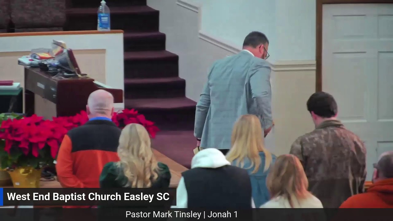 West End Baptist Church - Easley SC