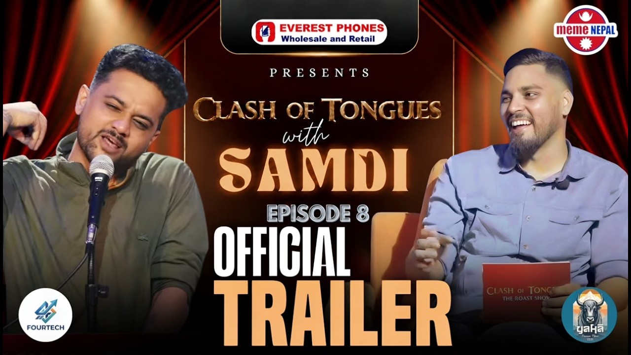 Clash Of Tongues - Nepal&rsquo;s First Roast Show || || EP- 08 Trailer || Roast Of Samdhi ||