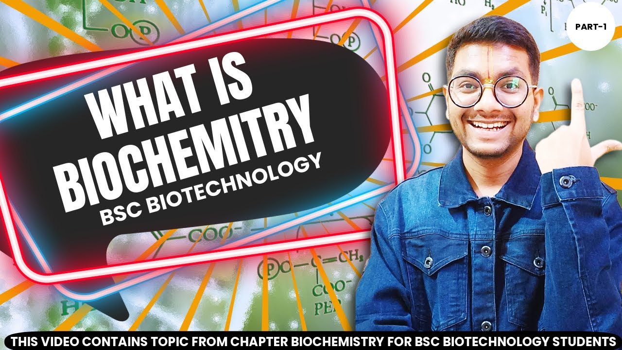 Biomolecules | Biochemistry | BSc Biotech | @BscVerse