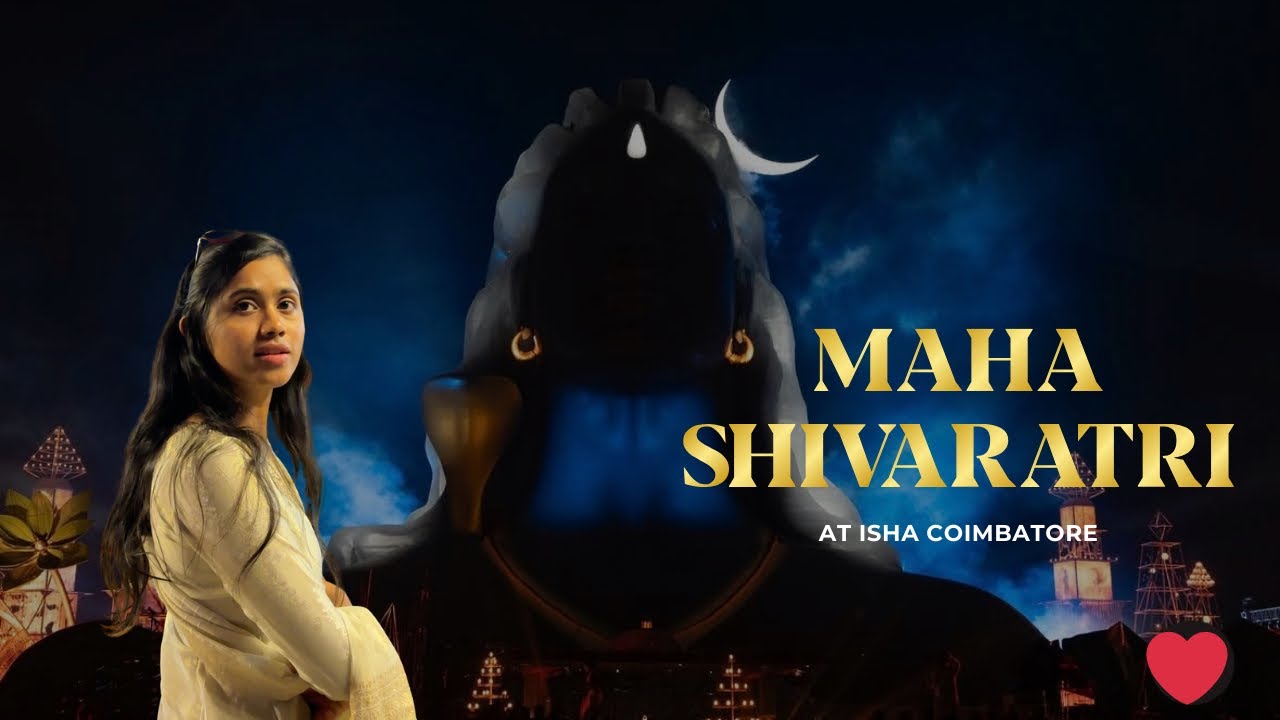 ಮಹಾ ಶಿವರಾತ್ರಿ at Adiyogi Coimbatore 🙏🏻❤️