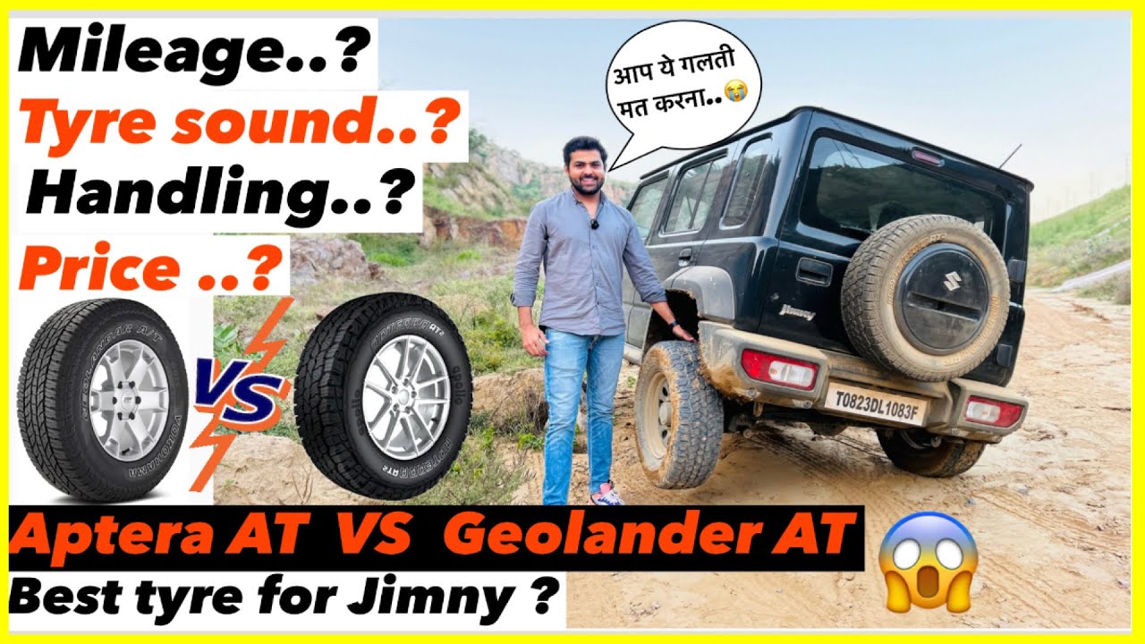 Apollo Aptera AT2 v/s Yokohama Geolander AT | Tyres for Jimny