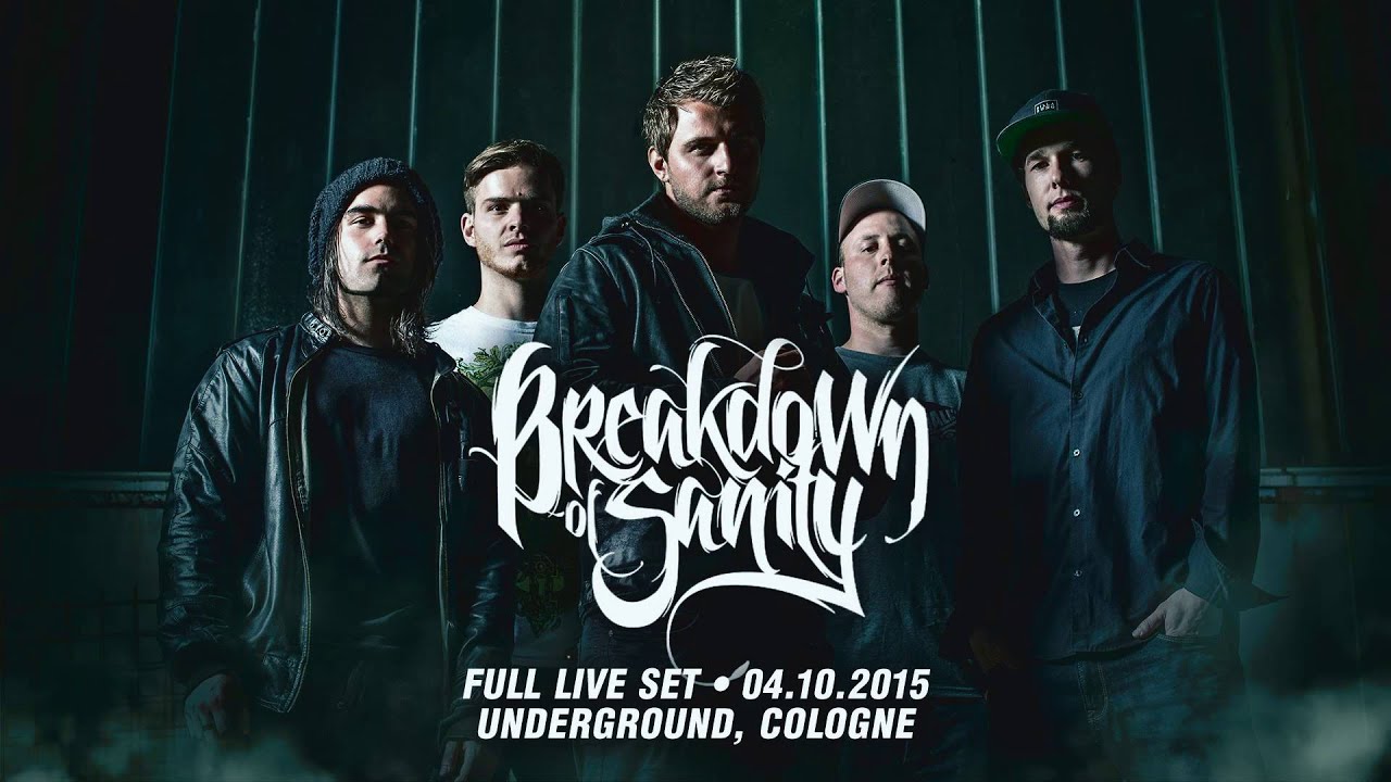 Breakdown Of Sanity - FULL LIVE SET - Cologne, Germany (INCL. NEW SONG)