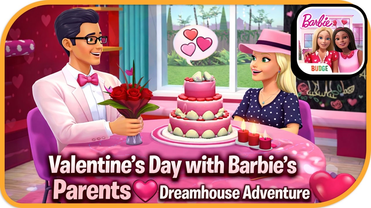 Barbie Family Valentine Dinner 💕 | Dreamhouse Adventure | Budge Studios | 1386 I 4K | HayDay