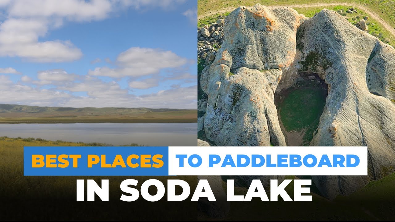 SODA LAKE | Best Places to Paddleboard