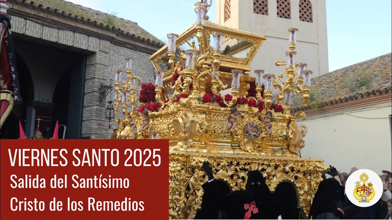 Salida del Santísimo Cristo de los Remedios. Viernes Santo 2025 en Castilleja de la Cuesta