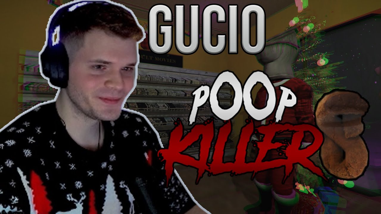 Gucio gra w Poop Killer 8  - Crap Gry | Cały VOD