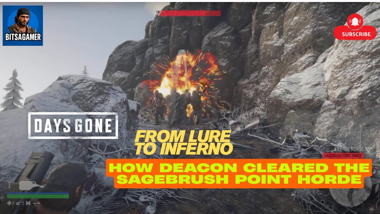 From Lure to Inferno: How Deacon Cleared the Sagebrush Point Horde - Days Gone