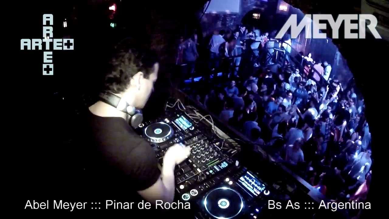 Abel Meyer @ Arte + After Pinar de Rocha Bs As ::: Set live 2013