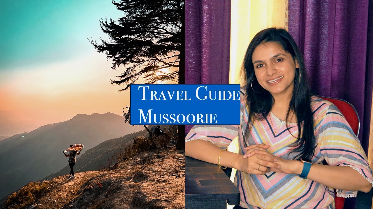 Mussoorie Tourist Places | Mussoorie budget Trip | Mussoorie Travel Video | Travel Guide