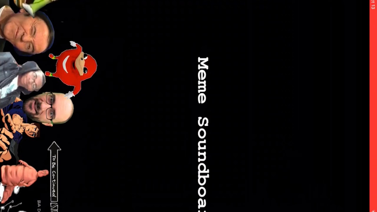 The Meme Soundboard