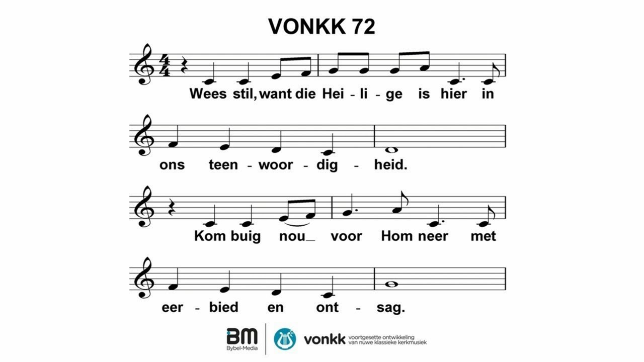 VONKK 72 - Wees stil, want die Heilige is hier