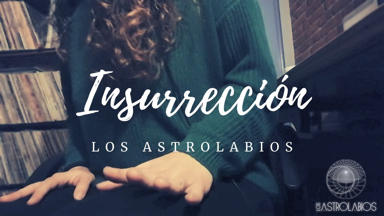 Insurrección- Cover by Los Astrolabios