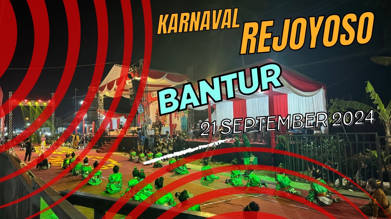 LiVE KARNAVAL Ds REJOYOSO Kec BANTUR 21 September 2024