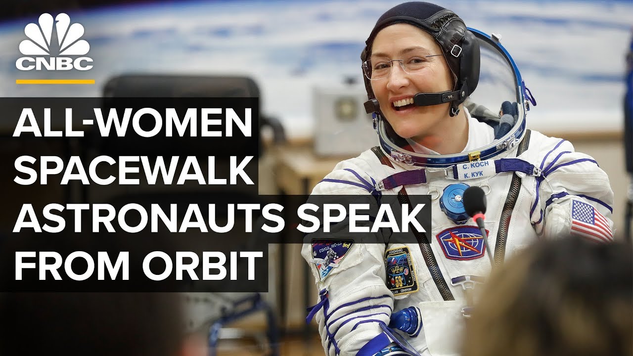 First all-women spacewalk NASA astronauts speak from orbit – 10/21/2019