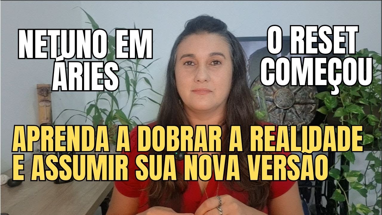 Netuno em Áries: aprenda a dobrar a realidade e assumir sua nova versão