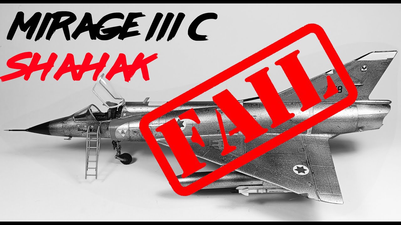 MIRAGE III C 1/48 SHAHAK - Fail