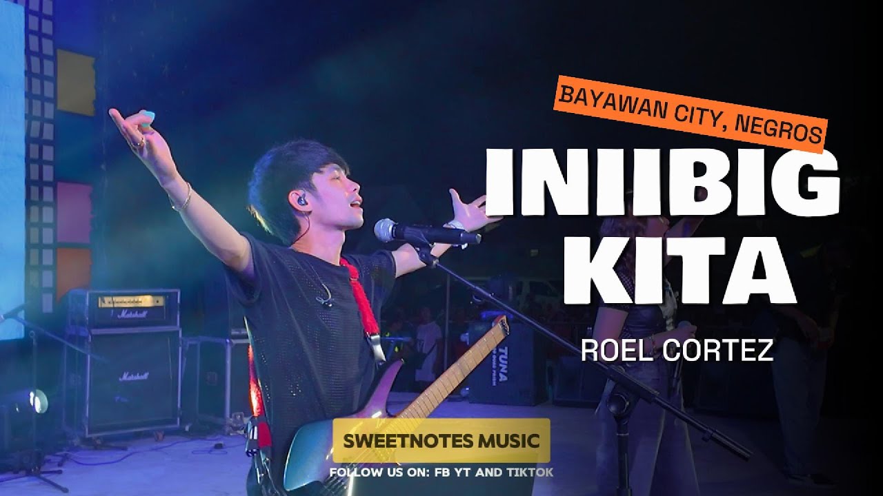 Iniibig Kita | Sweetnotes Live @ Hayahay Square Bayawan City, Negros Oriental