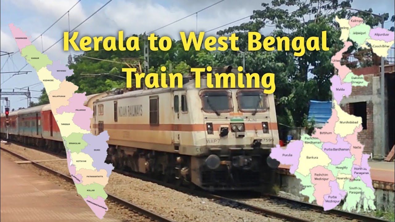 Kerala to West Bengal Train Timing// Trivandrum to Shalimar Train Time