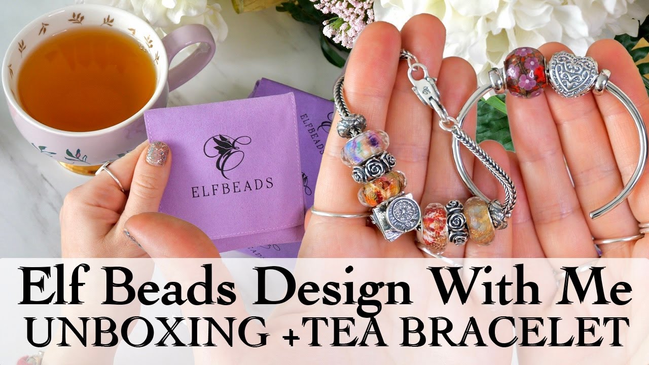 Elf Beads Tea Charm Bracelet Design With Me | Elf Beads Haul and Unboxing