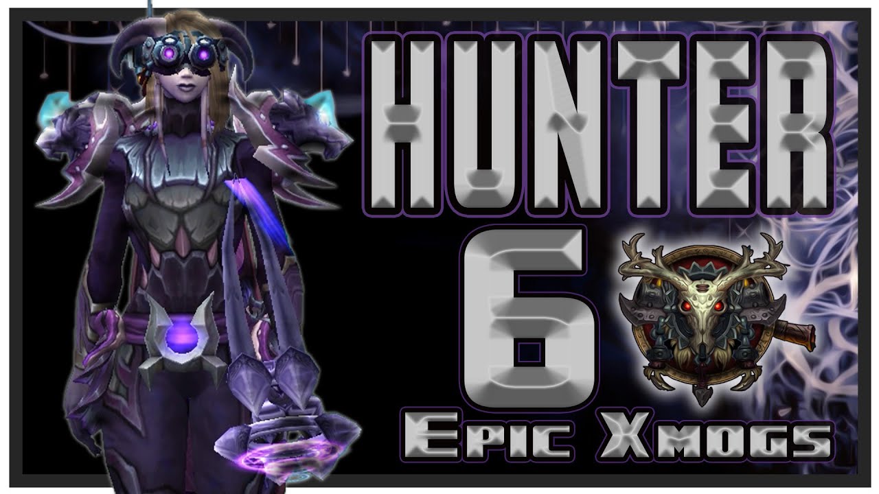 World of Warcraft BFA - 6 Unique Hunter Transmog Sets