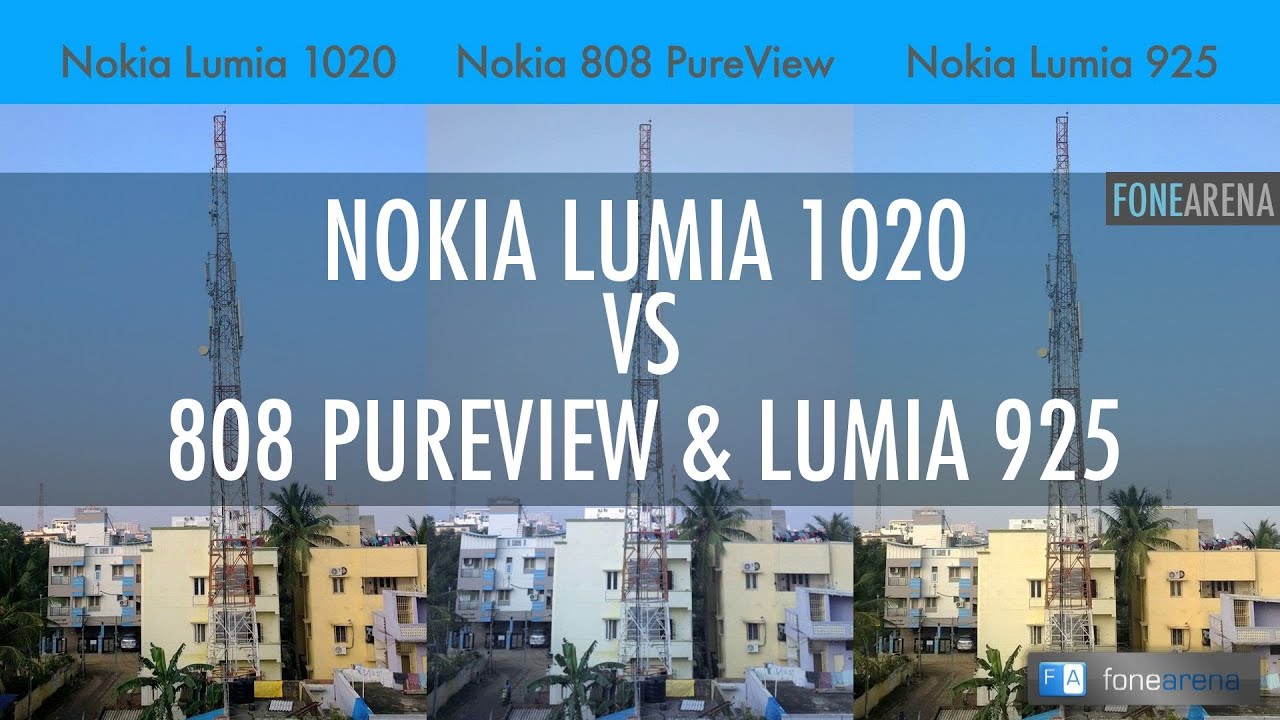Nokia Lumia 1020 vs 808 PureView vs Lumia 925 Camera Comparison