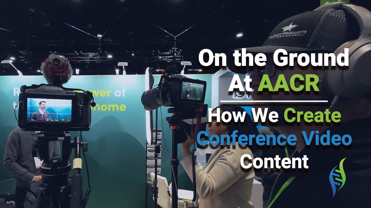 On the Ground at AACR  How We Create Conference Video Content