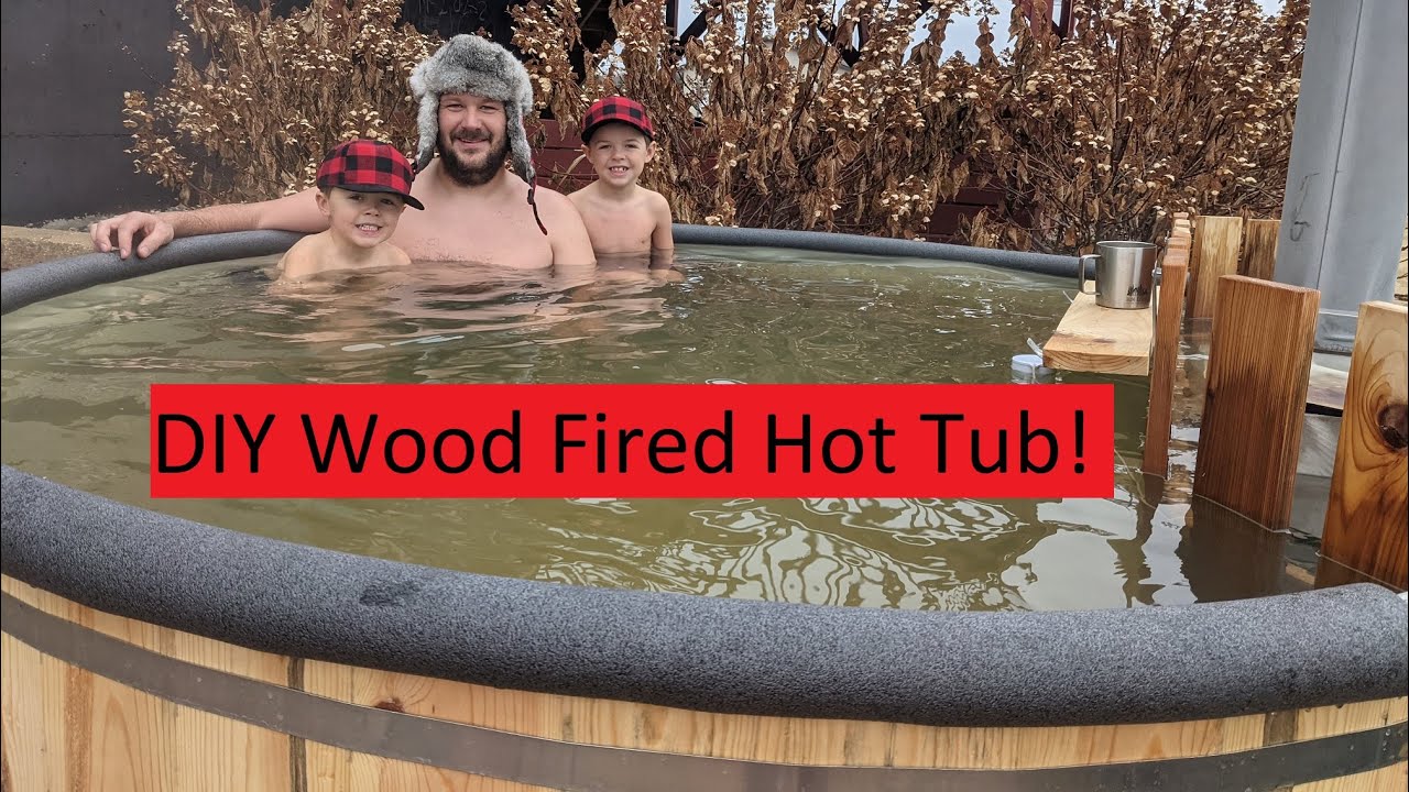 DIY Wood Fired Hot Tub