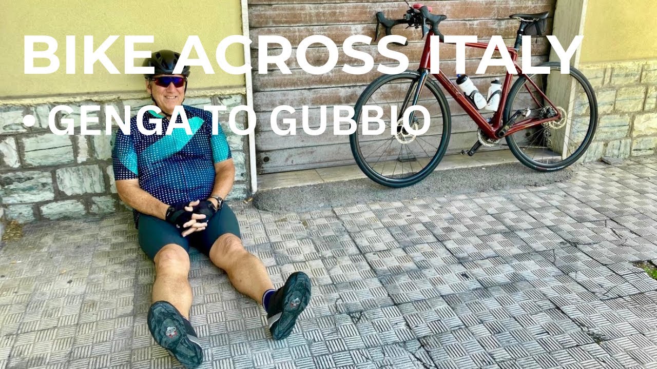 Bike Across Italy: Day 4 Genga to Gubbio