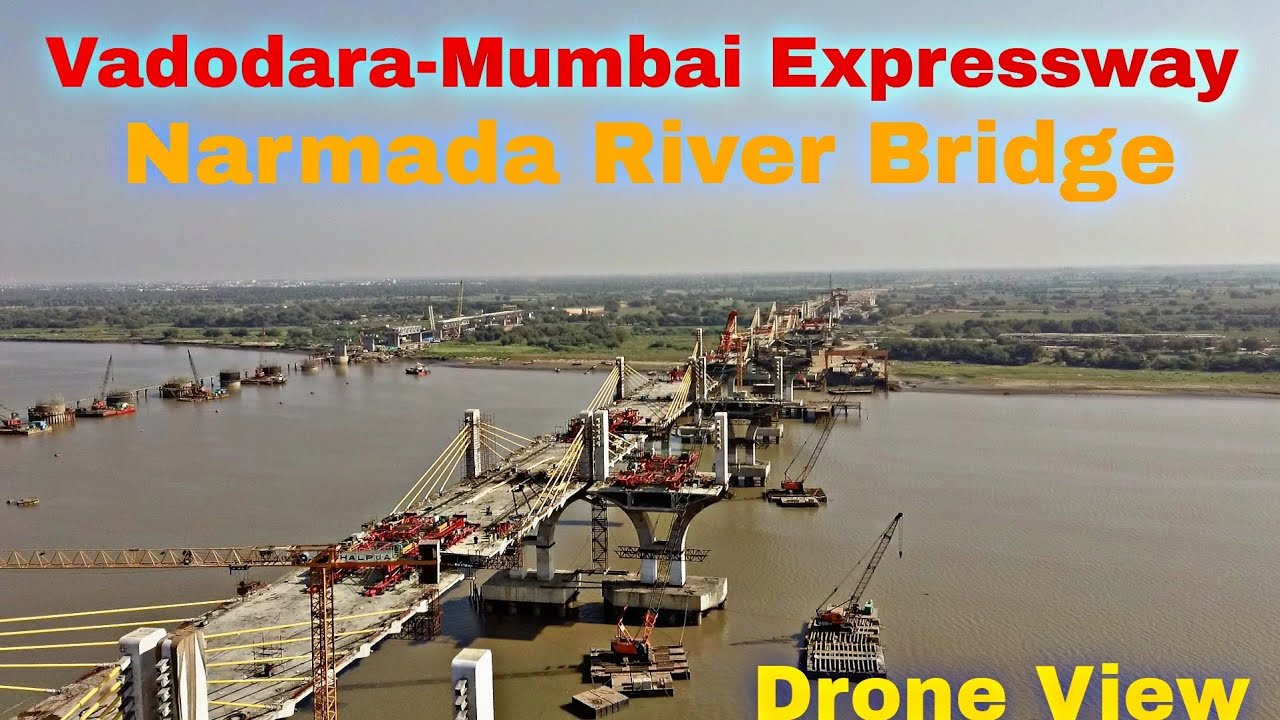 Narmada River Bridge || India's First 8-Lane Cable segment Bridge IN Vadodara-Mumbai Expressway
