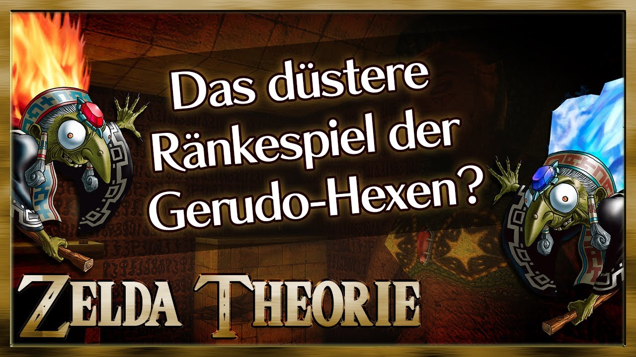 Liegt lookslikeLink falsch? - Das düstere Ränkespiel der Gerudo-Hexen | Zelda Theorie