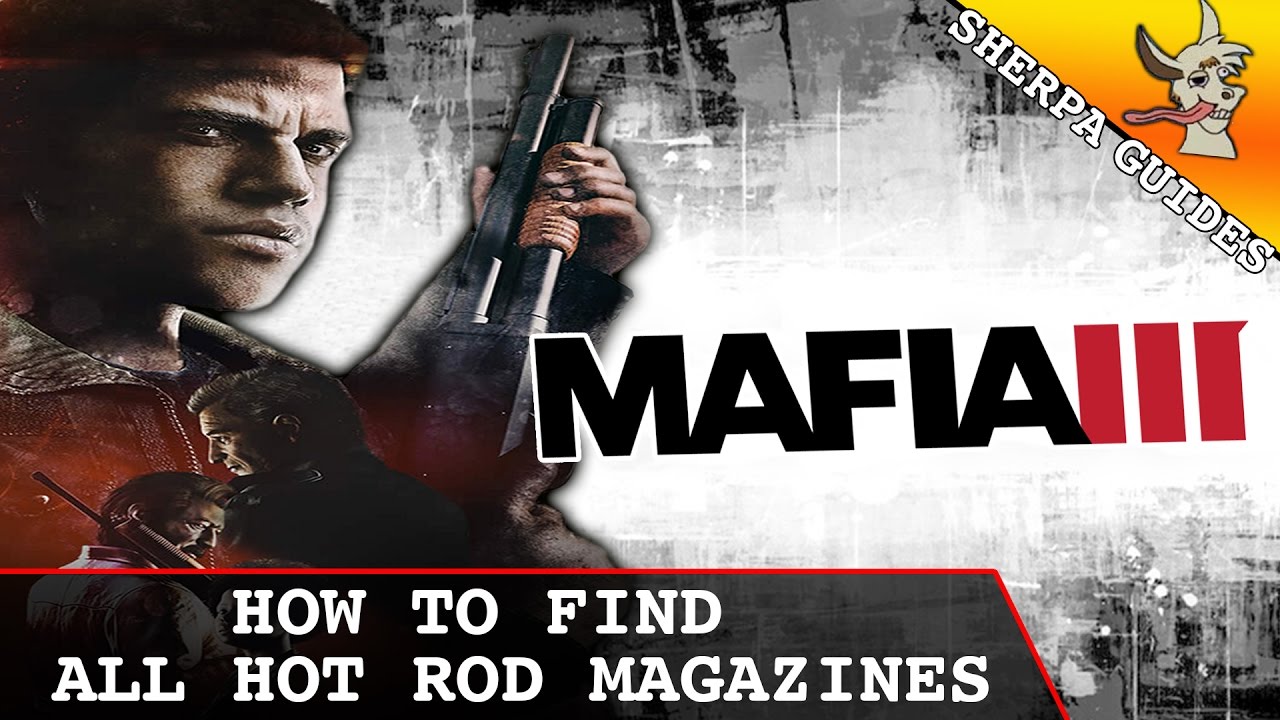 How to Find All Hot Rod Magazines | Mafia 3 Hot Rod | Mafia 3 Collectibles