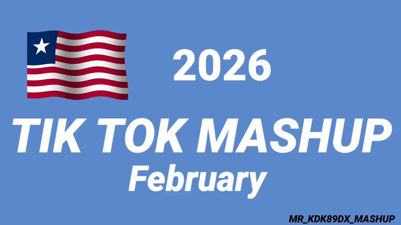 Tiktok_Mashup_February_💝2026💝__Not_Clean_ #tiktokmashup #mrkdkmashup89dx
