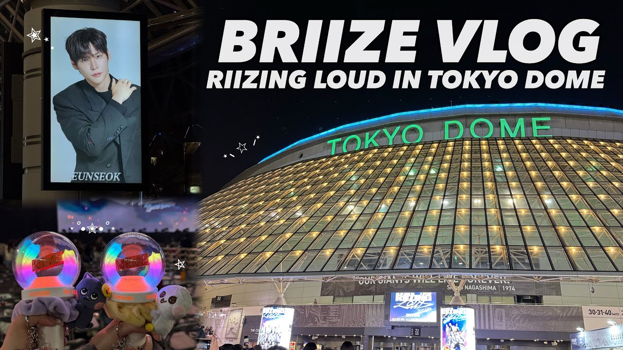 [ BRIIZE VLOG ] 브리즈 브이로그 | RIIZING LOUD Special Edition IN TOKYO DOME | 東京ドーム公演3日間の思い出🧡 #8