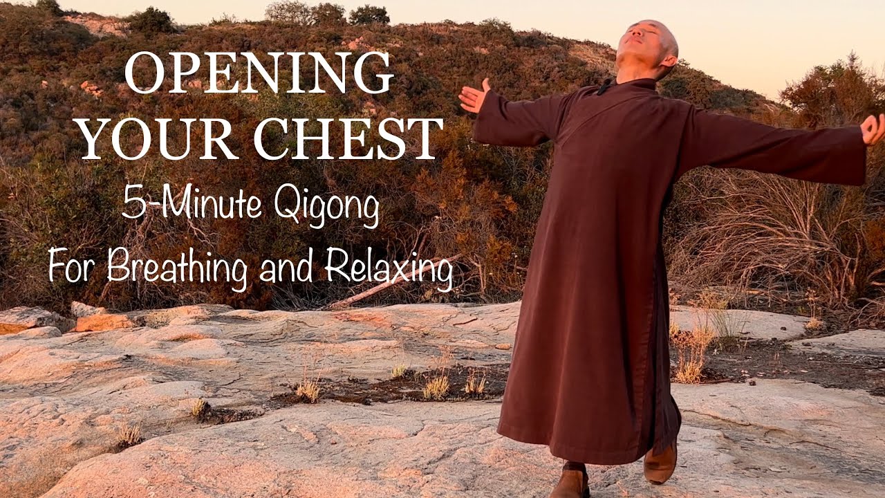 Daily Routine Qigong for Opening Chest | For Breathing and Relaxing | Qigong For Beginners