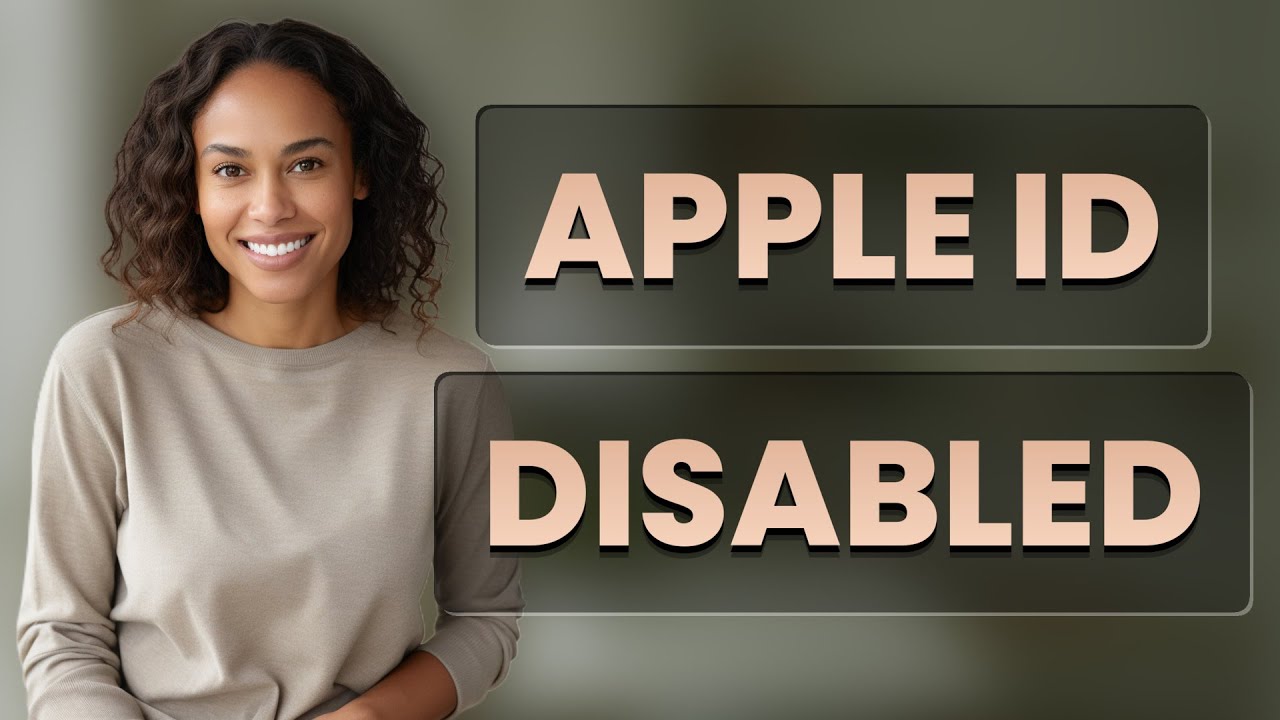 Why Is My Apple ID Disabled When Signing In?