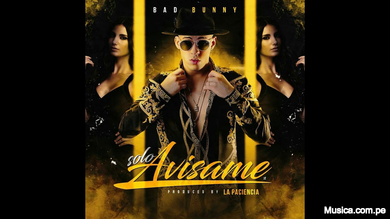 Solo Avisame - Bad Bunny (Audio Official)