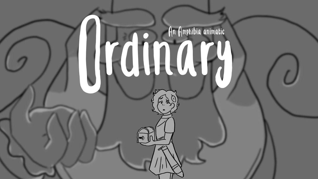 Ordinary (Little Miss Perfect Sequel) | Amphibia Animatic (Marcanne)