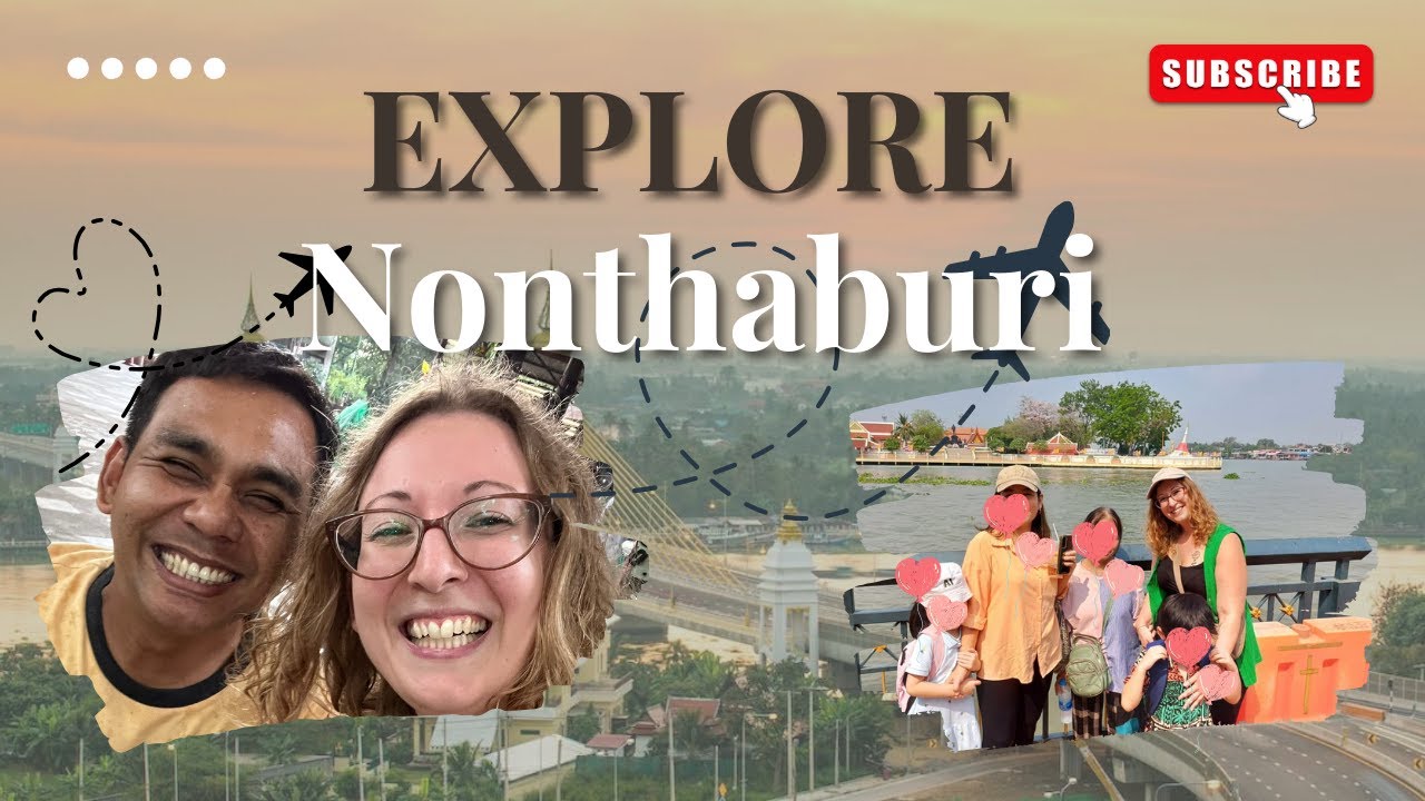 Why I LOVE Living in Nonthaburi 🇹🇭 (Part 3), things to do with your kids or friends, nightlife.